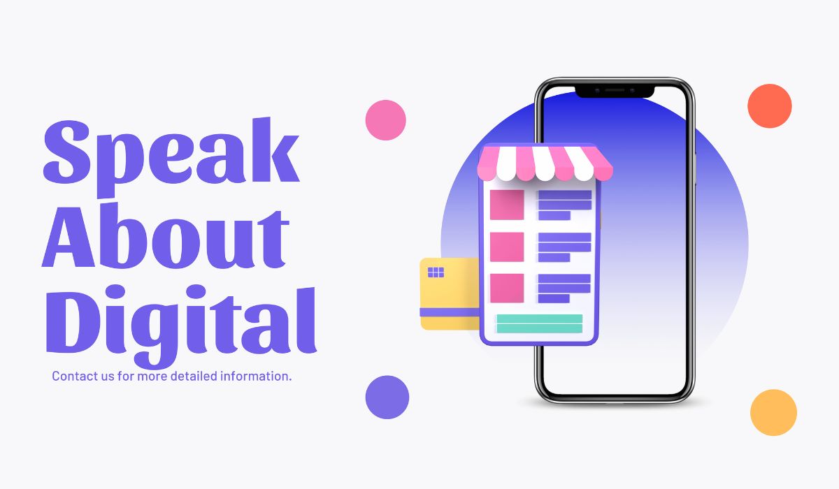 Speak About Digital - Turns Your Ideas Into Reality X10 Faster And ...